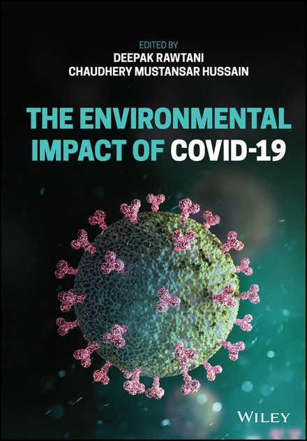 The Environmental Impact of COVID-19 The Environmental Impact of COVID-19