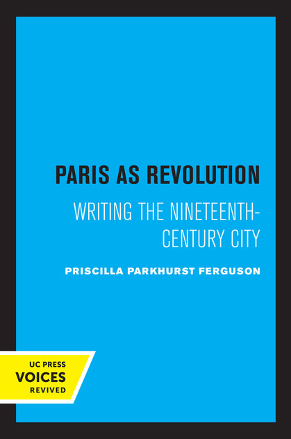 Paris as Revolution Paris as Revolution