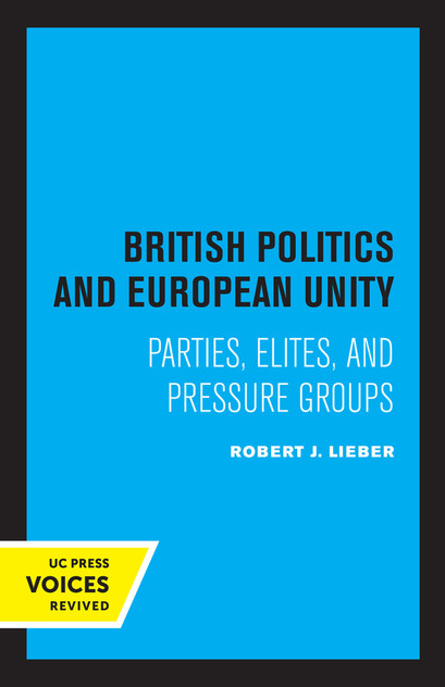British Politics and European Unity British Politics and European Unity