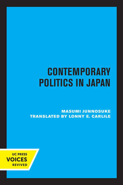 Contemporary Politics in Japan Contemporary Politics in Japan