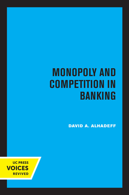 Monopoly and Competition in Banking Monopoly and Competition in Banking