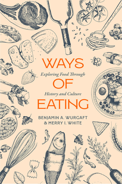 Ways of Eating Ways of Eating