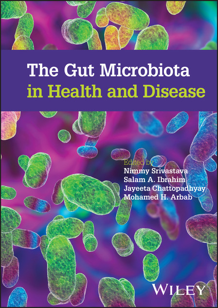 The Gut Microbiota in Health and Disease The Gut Microbiota in Health and Disease