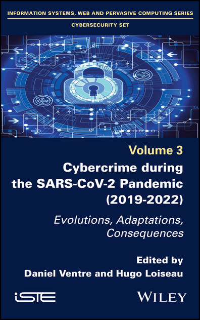 Cybercrime During the SARS-CoV-2 Pandemic