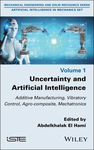Uncertainty and Artificial Intelligence Uncertainty and Artificial Intelligence