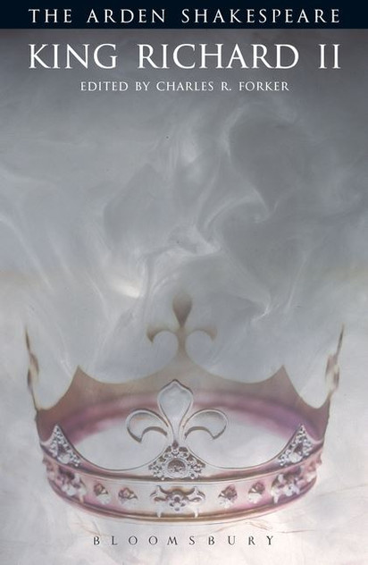 King Richard II: Arden Shakespeare
