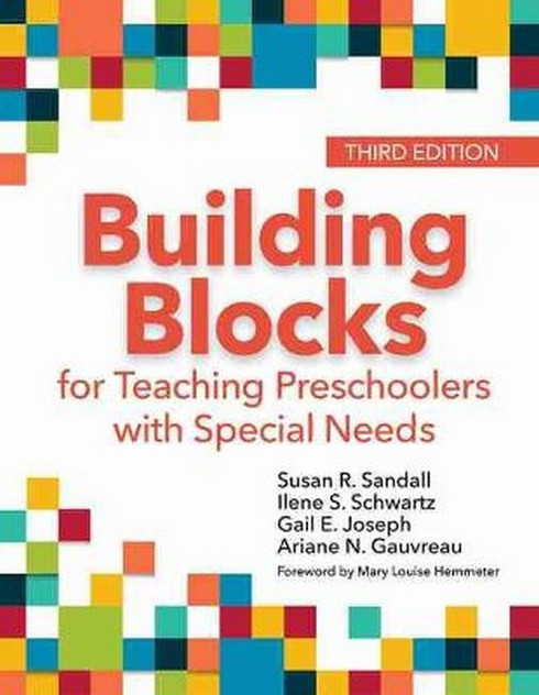 Building Blocks for Teaching Preschoolers with Special Needs