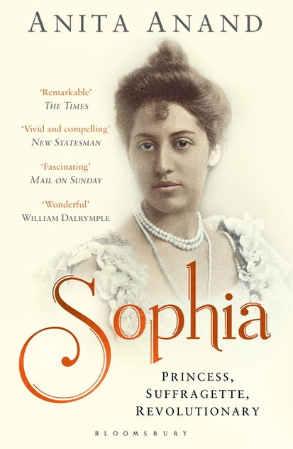 Sophia: Princess, Suffragette, Revolutionary Sophia: Princess, Suffragette, Revolutionary