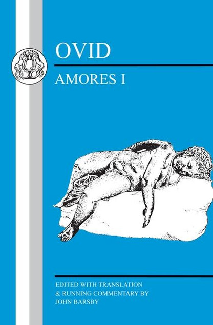 Ovid: Amores I New edition