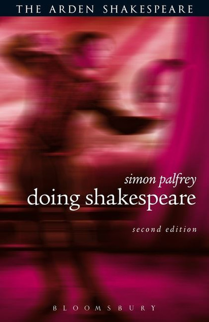 Doing Shakespeare: Revised Edition Doing Shakespeare: Revised Edition