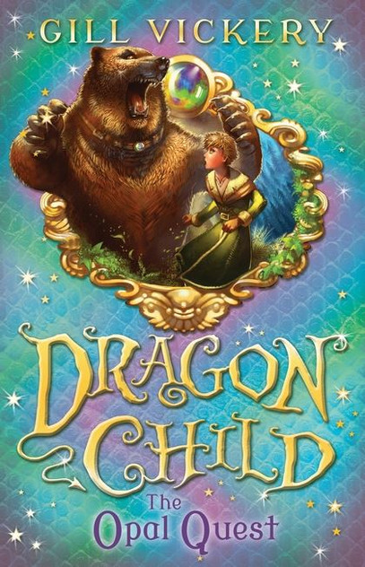 Opal Quest: Dragon Child Book 2 Opal Quest: Dragon Child Book 2