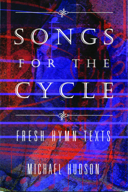 Songs for the Cycle Songs for the Cycle