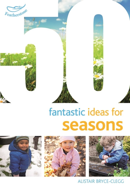 50 Fantastic Ideas for Seasons 50 Fantastic Ideas for Seasons