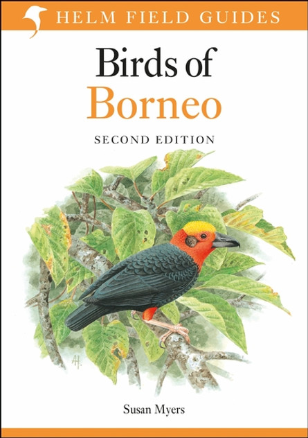 Field Guide to the Birds of Borneo Field Guide to the Birds of Borneo