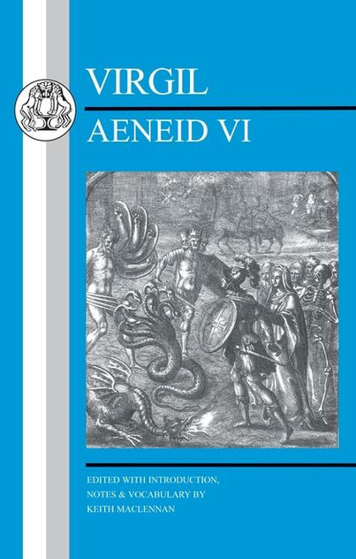 Virgil: Aeneid VI: Life in Death for Rich and Poor