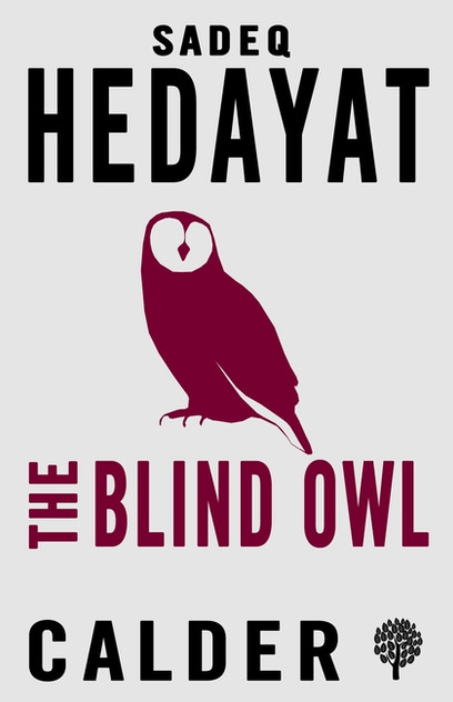 The Blind Owl and Other Stories The Blind Owl and Other Stories