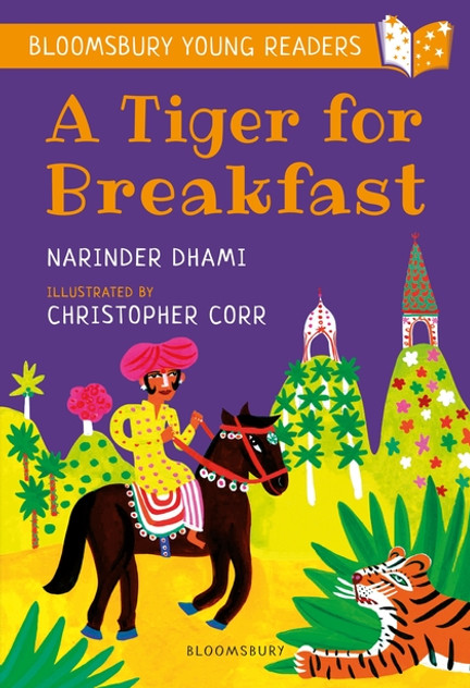 A Tiger for Breakfast: A Bloomsbury Young Reader: Turquoise Book Band A Tiger for Breakfast: A Bloomsbury Young Reader: Turquoise Book Band
