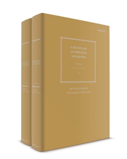Dictionary of Christian Antiquities