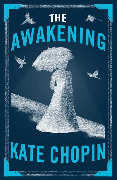 The Awakening: Annotated Edition (Alma Classics Evergreens)