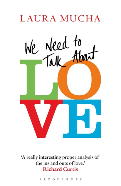We Need to Talk About Love We Need to Talk About Love