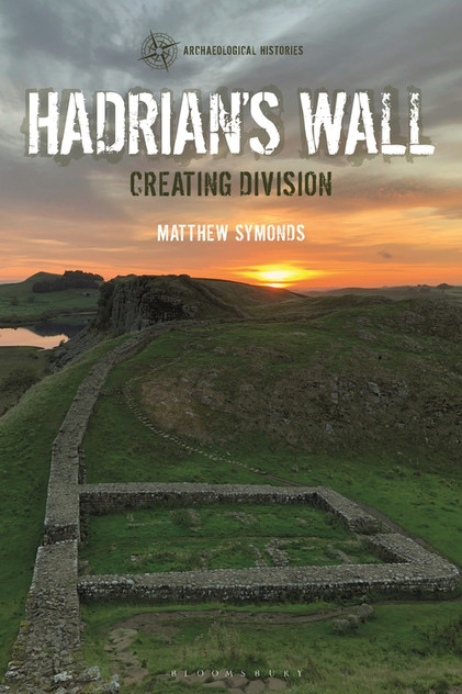Hadrian's Wall: Creating Division