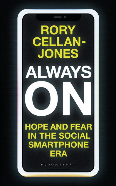 Always On: Hope and Fear in the Social Smartphone Era