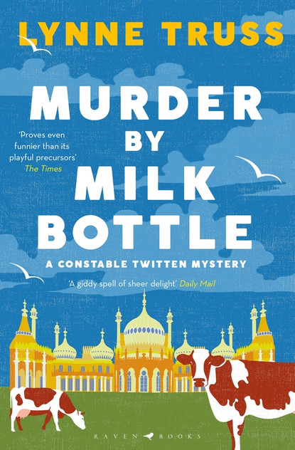 Murder by Milk Bottle: The critically-acclaimed murder mystery for fansof The Thursday Murder Club