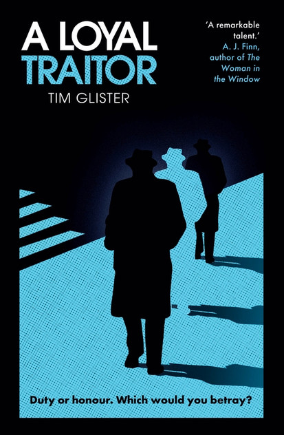 A Loyal Traitor: A Richard Knox Spy Thriller A Loyal Traitor: A Richard Knox Spy Thriller