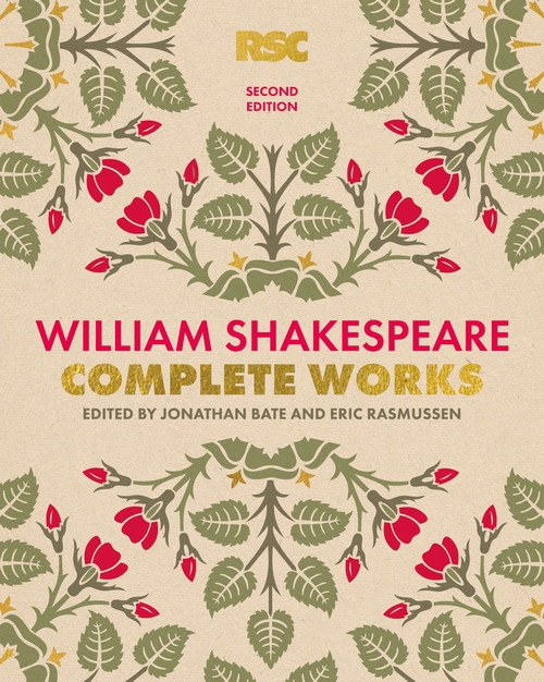 The RSC Shakespeare: The Complete Works
