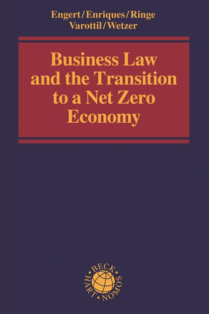 Business Law and the Transition to a Net Zero Economy Business Law and the Transition to a Net Zero Economy
