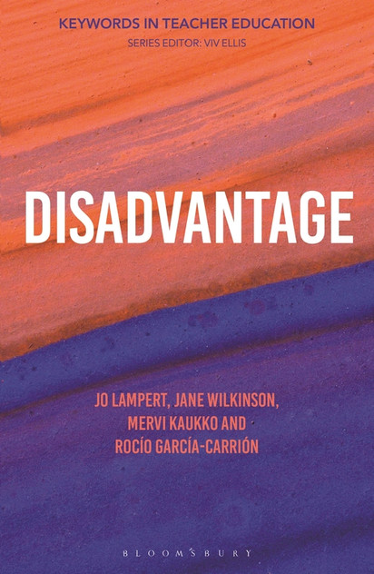 Disadvantage: Keywords in Teacher Education Disadvantage: Keywords in Teacher Education