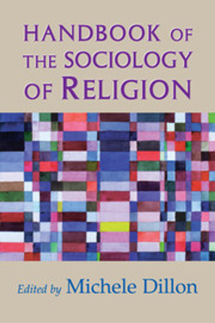 Handbook of the Sociology of Religion Handbook of the Sociology of Religion