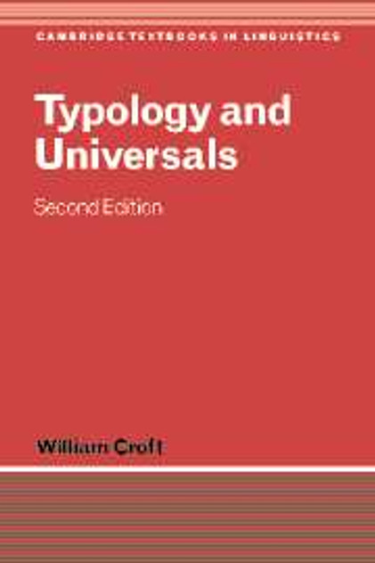 Typology and Universals Typology and Universals
