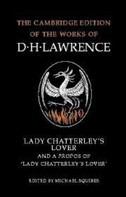 Lady Chatterley's Lover and A Propos of 'Lady Chatterley's Lover'
