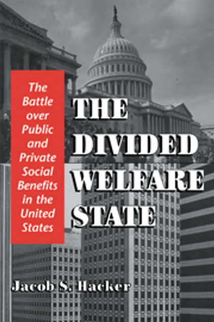 The Divided Welfare State The Divided Welfare State