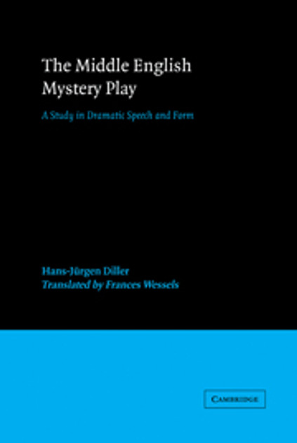 The Middle English Mystery Play The Middle English Mystery Play