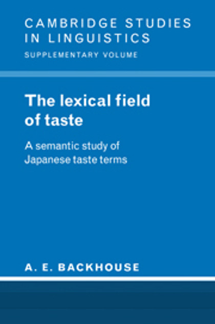 The Lexical Field of Taste The Lexical Field of Taste