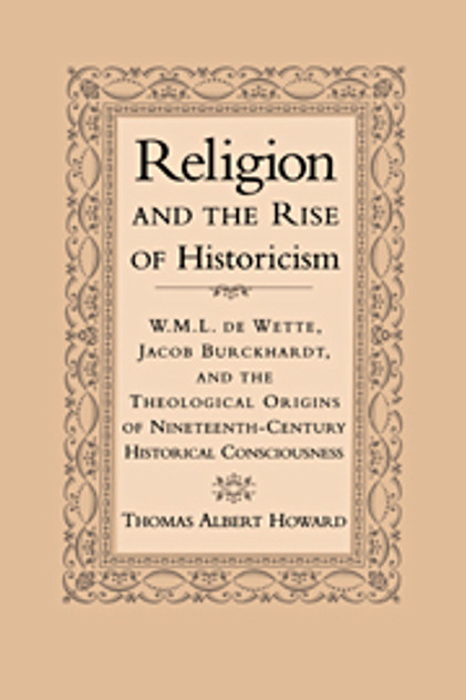 Religion and the Rise of Historicism
