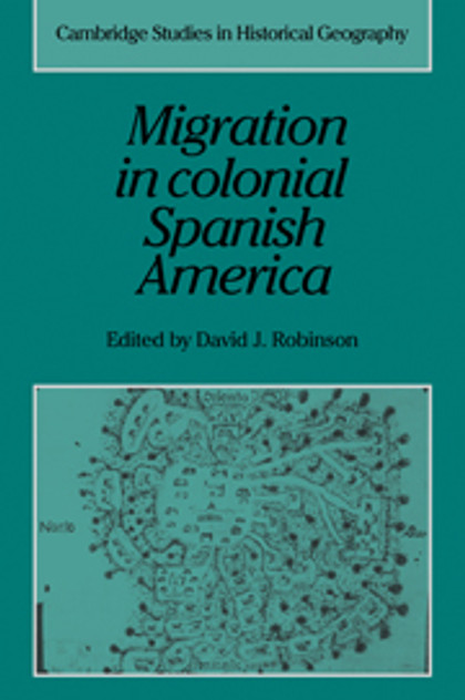 Migration in Colonial Spanish America Migration in Colonial Spanish America
