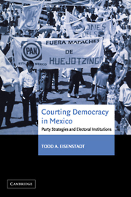 Courting Democracy in Mexico Courting Democracy in Mexico