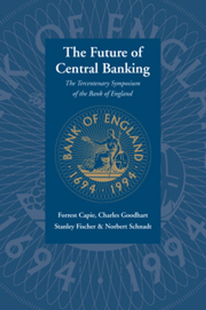 The Future of Central Banking The Future of Central Banking