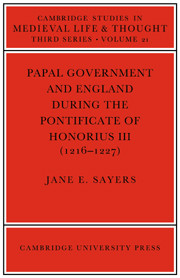 Papal Government and England during the Pontificate of Honorius III (1216-1227)