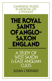 The Royal Saints of Anglo-Saxon England