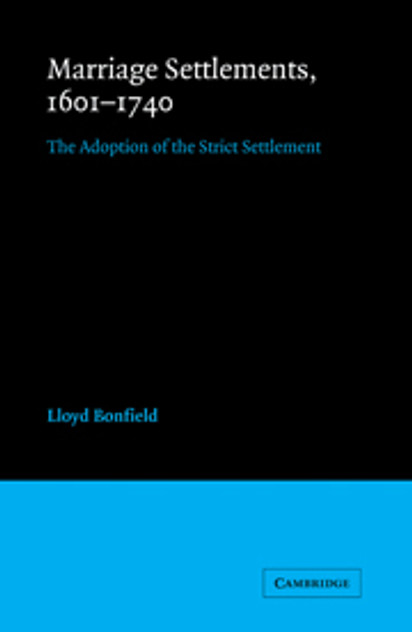 Marriage Settlements, 1601-1740 Marriage Settlements, 1601-1740