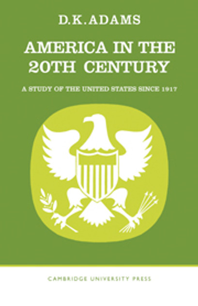 America in the Twentieth Century America in the Twentieth Century