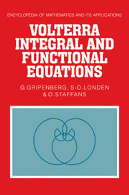 Volterra Integral and Functional Equations Volterra Integral and Functional Equations