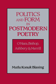 Politics and Form in Postmodern Poetry
