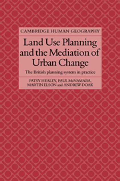 Land Use Planning and the Mediation of Urban Change