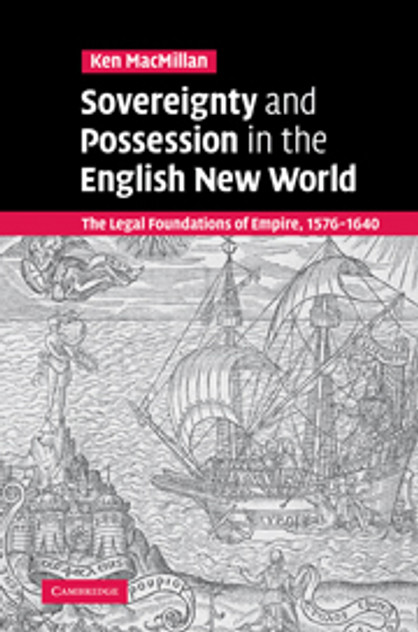 Sovereignty and Possession in the English New World Sovereignty and Possession in the English New World