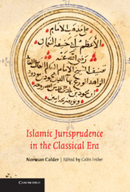 Islamic Jurisprudence in the Classical Era Islamic Jurisprudence in the Classical Era